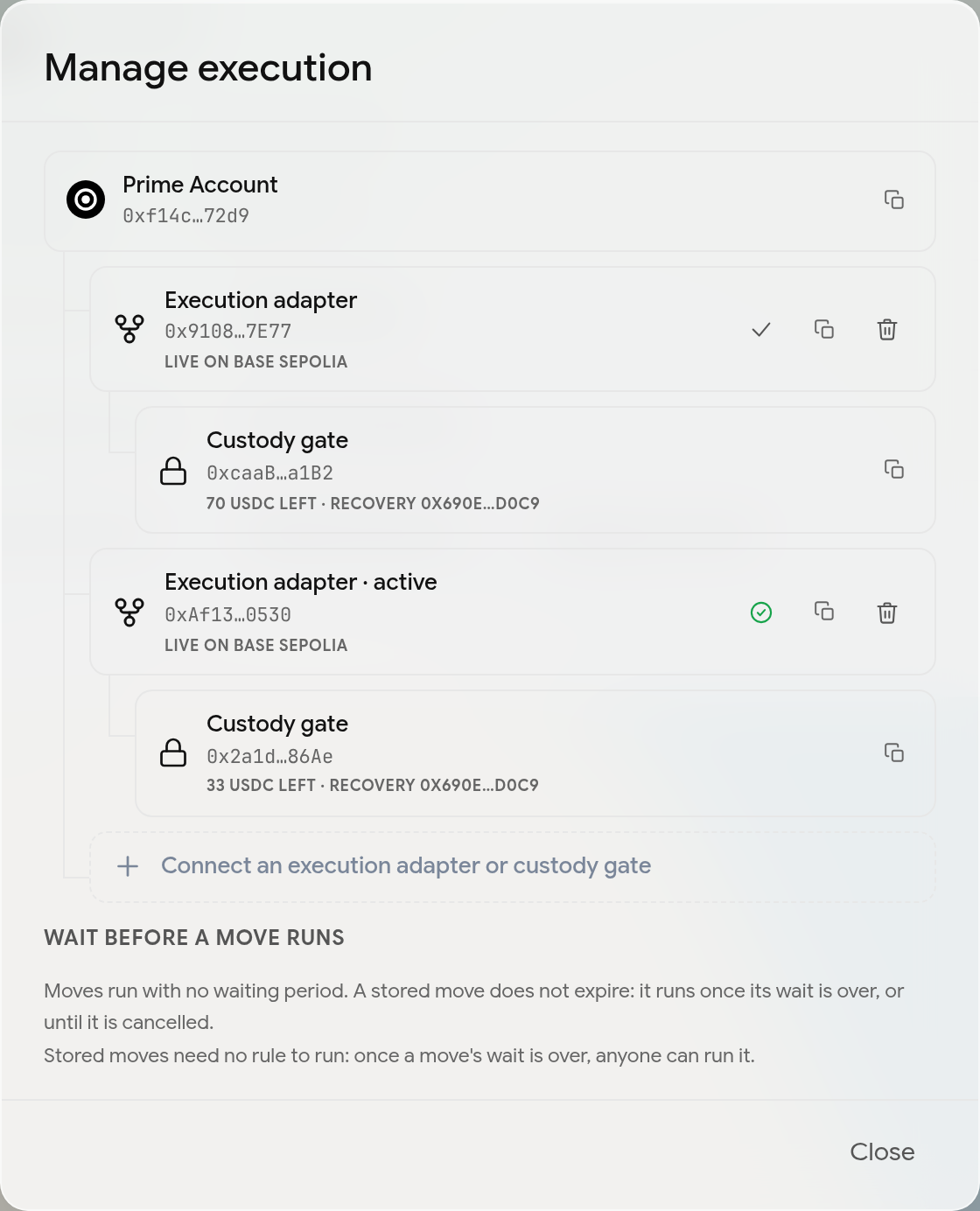 Manage execution with two gates, the second active